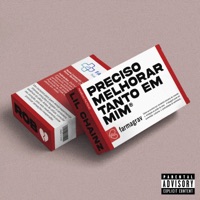 Preciso Melhorar Tanto em Mim - Single - Lil Chainz & Rob