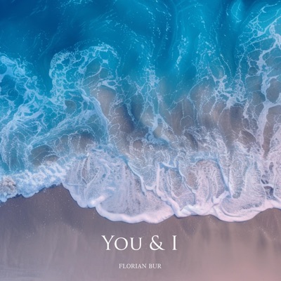You & I - EP