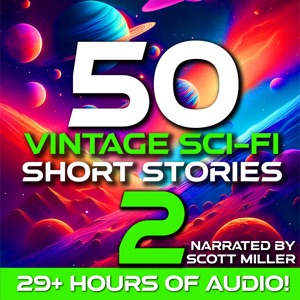 50 Vintage Sci-Fi Short Stories 2