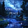 Cold Night Peace