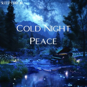 Cold Night Peace