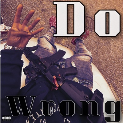 Do Wrong - Single