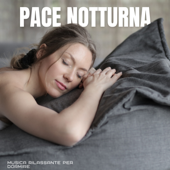 Pace Notturna: Musica Tranquilla