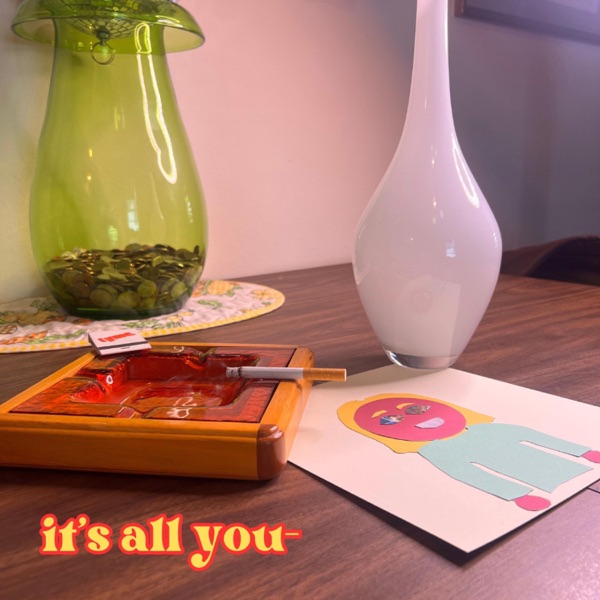 it's all you-