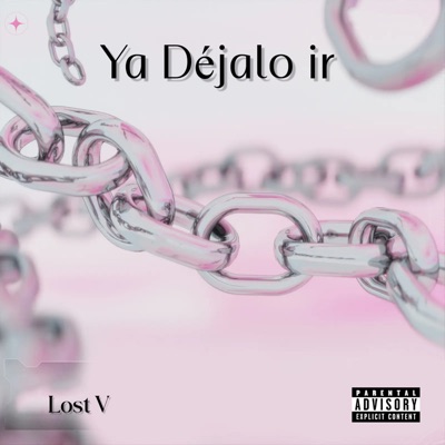 Ya Déjalo Ir - Single