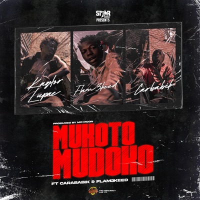 Mukoto Mudoko (feat. Carbabik & Flam3keed) - Single