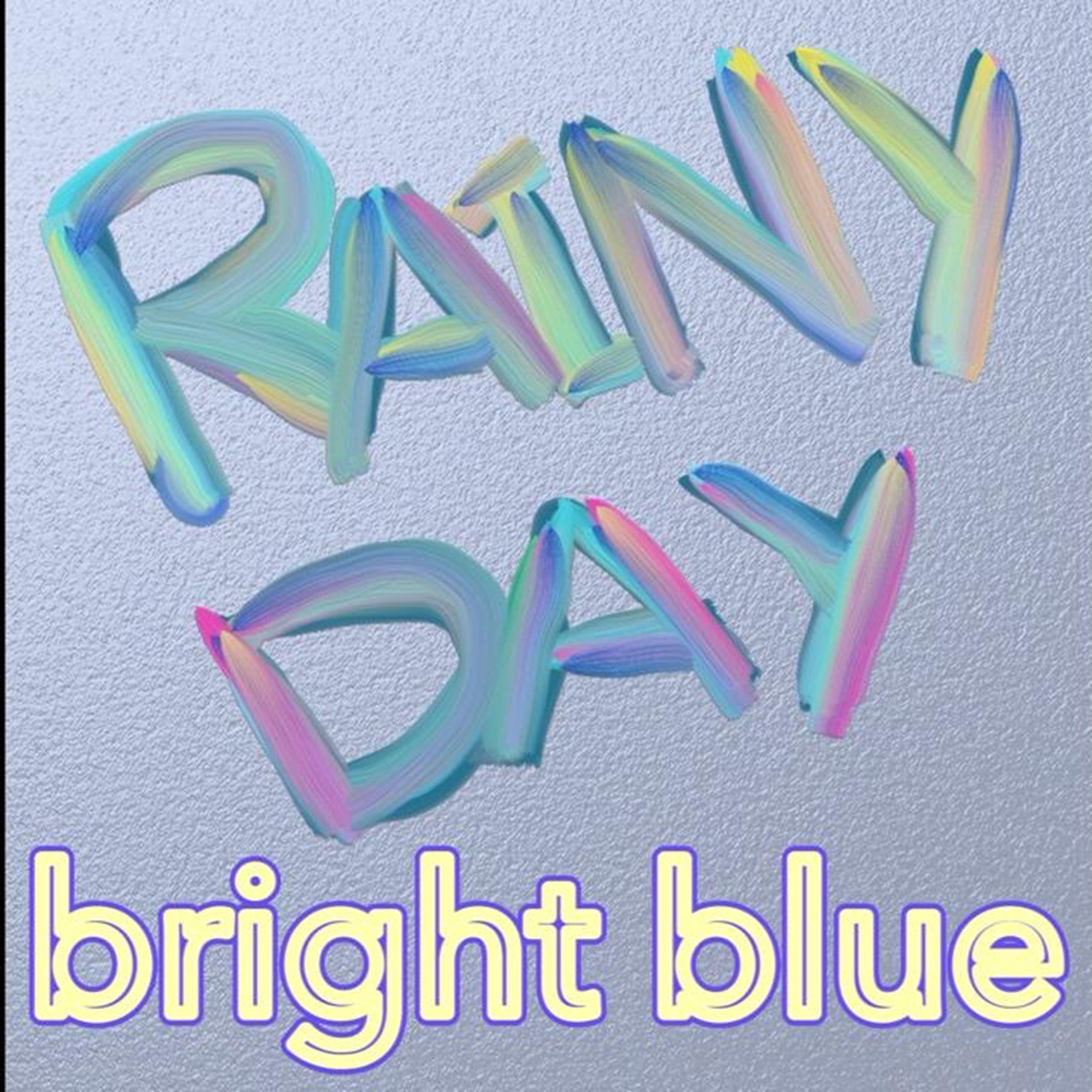 Rainy Day - Single