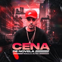 Cena de Novela - Single - Dulilla & DJ M4