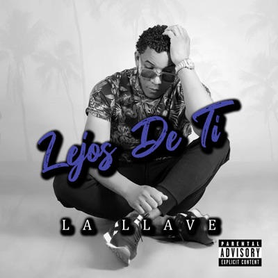 Lejos De Ti - Single