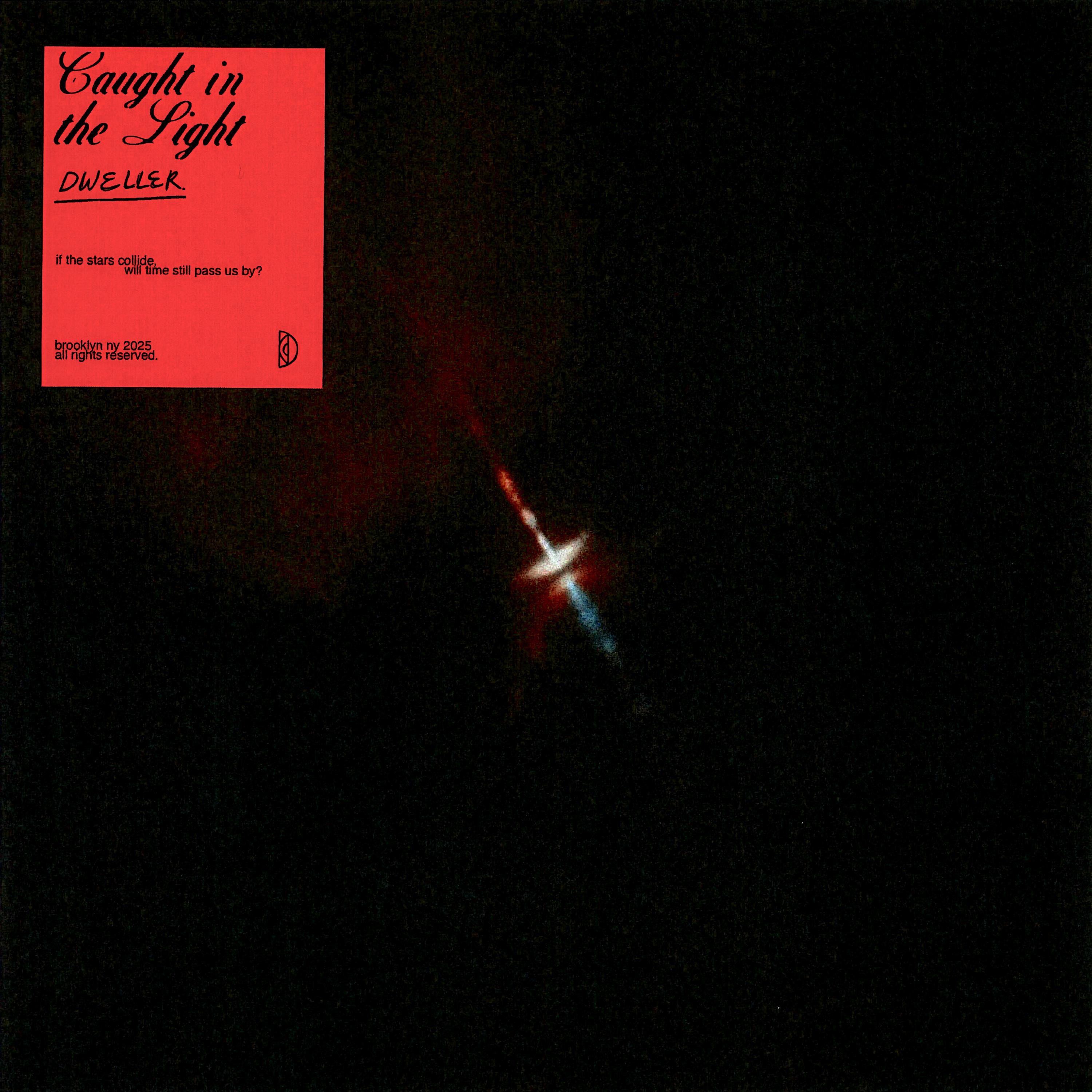 Caught In The Light - Single