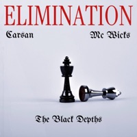 ELIMINATION (feat. Mc Wicks & The Black depths) - Single - Carsan