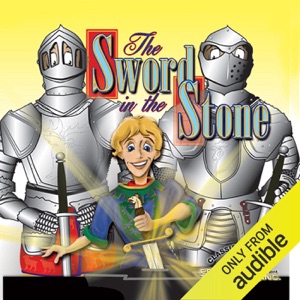 The Sword in the Stone and Other Children's Adventure Stories