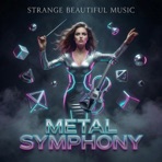 Metal Symphony - Single