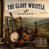Glory Whistle