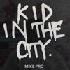 KID IN THE CITY - EP
