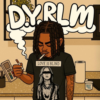 D.Y.R.L.M - Single
