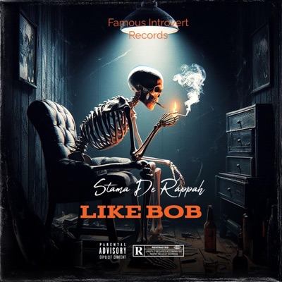Like Bob (feat. Freshk1ne) - Single