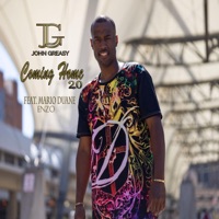 Coming Home 2.0 (feat. Mario Duane & Enzo) - Single - John Greasy