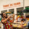 Toque de Feira - Single