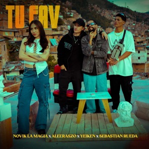 Tu Fav (feat. Novik La Magia)