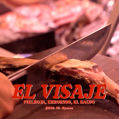 El Visaje (feat. Hi-Kymon) - Single