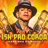 15K pro Coroa