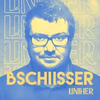 Bschiisser — Linther
