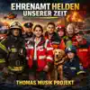 Thomas Musik Projekt - Ehrenamt Helden unsere Zeit