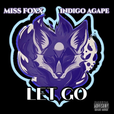 LET GO (feat. Indigo Agape) - Single
