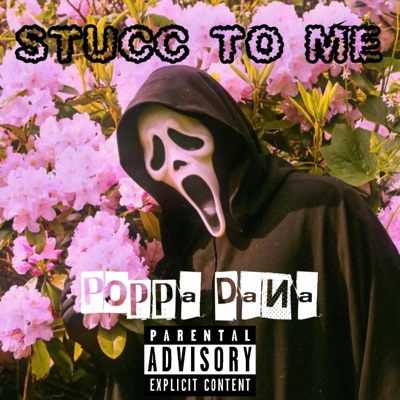 STUCC TO ME - Single