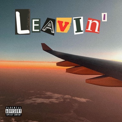 Leavin' (feat. Black Cat) - Single