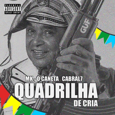 Quadrilha de Cria - Single