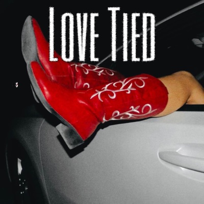 Love Tied - Single
