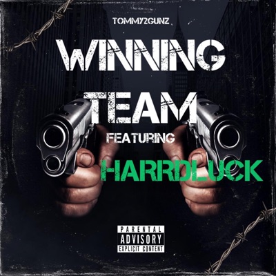 Winning Team (feat. Harrdluck) - Single