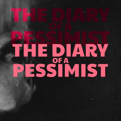 The Diary of a Pessimist - EP
