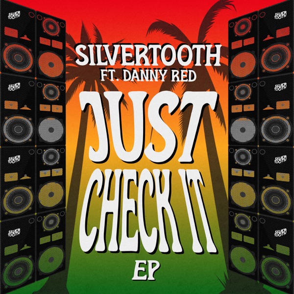 Just Check It (feat. Danny Red) - EP