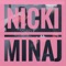 Nicki Minaj - Tony Espinoza, tunder & Ander Koss lyrics