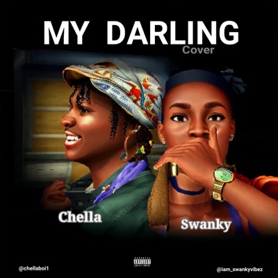 Swanky Vibez - Chella My Darling