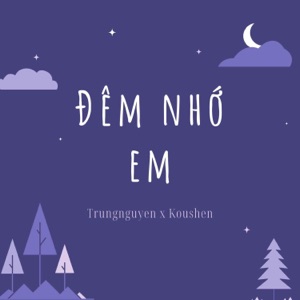 Đêm nhớ em - Single