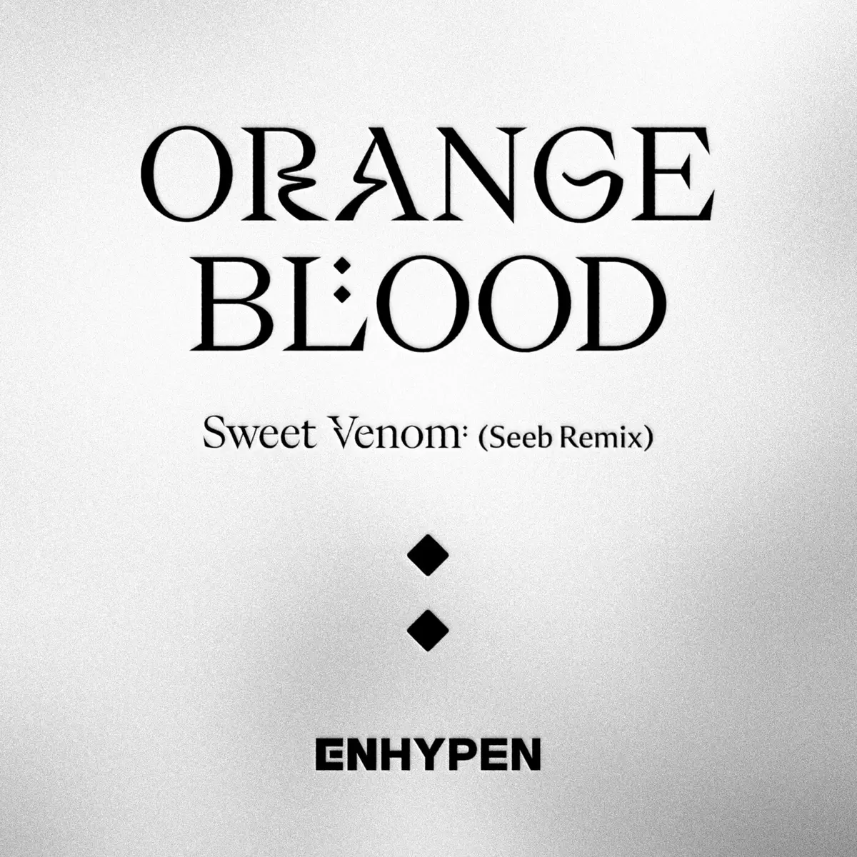 ENHYPEN - Sweet Venom (Seeb Remix) - Single (2024) [iTunes Plus AAC M4A]-新房子