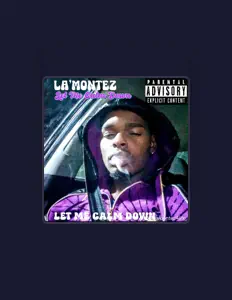 Listen to La'Montez, watch music videos, read bio, see tour dates & more!