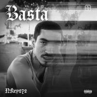Basta (feat. Prod By 2B) - Single - NKey272