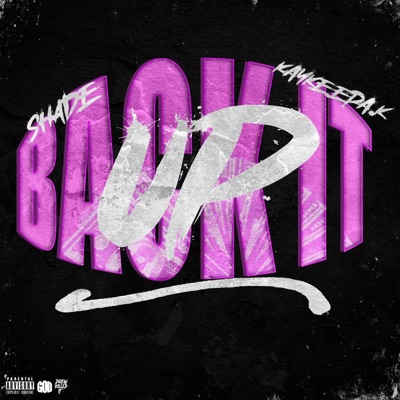 Back It Up (feat. Kaykeepa.k) - Single
