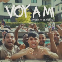 Voy a Mi (feat. El Korto) - Single - Anübix