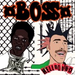 BOSS (feat. Rex Spit) - Single