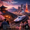 THIS IS JAPAN