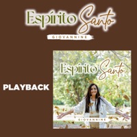 Espírito Santo (Playback) - Single - Giovannine