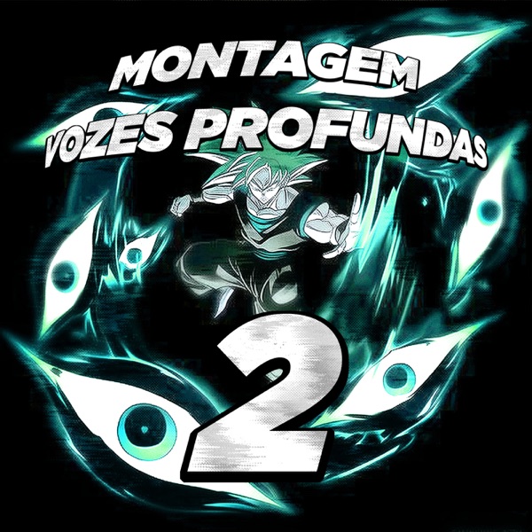 MONTAGEM VOZES PROFUNDAS 2 - EP