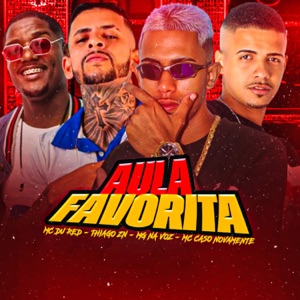 Aula Favorita (feat. Thiago ZN)