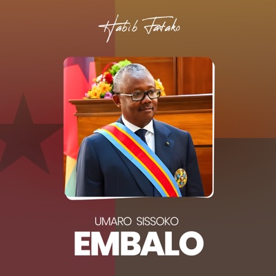 Song - Umaro Sissoko Embalo - Habib Fatako